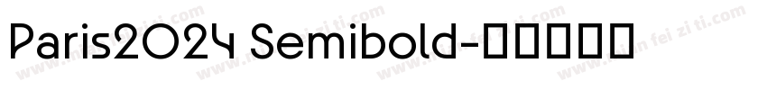 Paris2024 Semibold字体转换